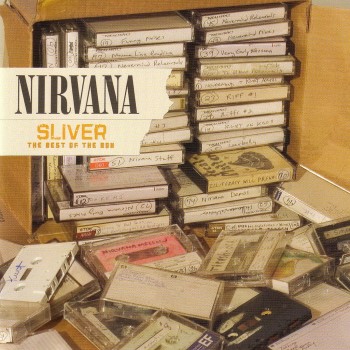 Nirvana - Sliver: The Best of the Box (2005) .flac -980 Kbps