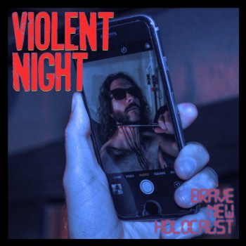 Violent Night - Brave New Holocaust (2018) .mp3 -320 Kbps