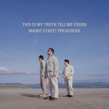 Manic Street Preachers - This Is My Truth Tell Me Yours 20 Year Collectors' Edition (3CD - Remastered) (2018) .Mp3 -320Kbps