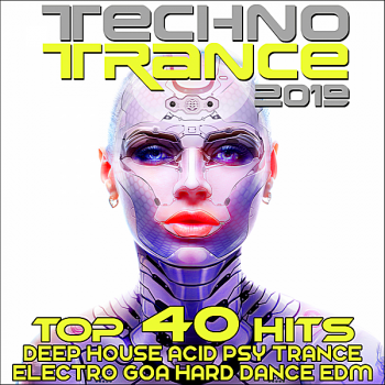 VA - Techno Trance 2019: Top 40 Hits Deep House, Acid Psytrance, Electro Goa Hard Dance, EDM (2018) (2018) .mp3 -320 Kbps