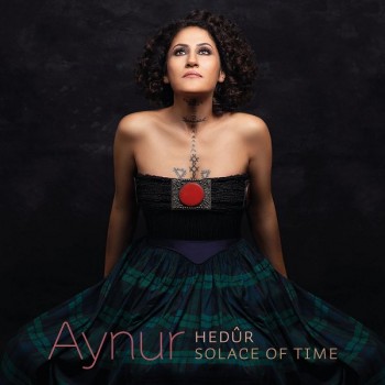 Aynur - Hedûr - Solace of Time (2020) Full Albüm İndir Aynur - Hedûr - Solace of Time (2020) Full Albüm İndir