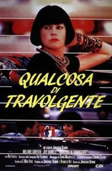 Qualcosa di travolgente (1986) DVD5 Copia 1:1 ITA-ENG Qualcosa di travolgente (1986) DVD5 Copia 1:1 ITA-ENG