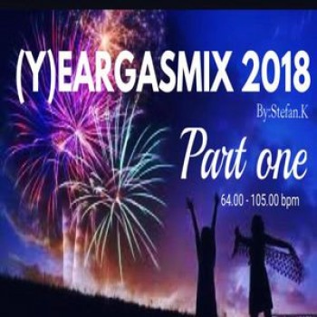 VA - (Y)eargasmix 2018 Part 1 (Mixed By Stefan K) (2018) .mp3 -320 Kbps