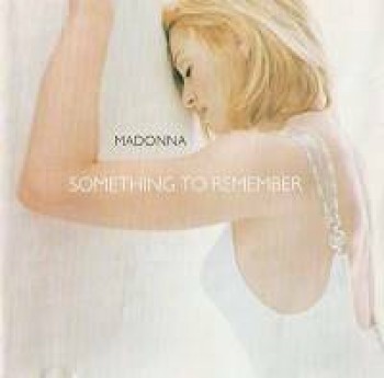 Madonna - Something To Remember (USA) (1995) .mp3 -320 Kbps