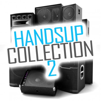 Various Artists - Hands Up Collection, Vol. 2 (2019) Full Albüm İndir Various Artists - Hands Up Collection, Vol. 2 (2019) Full Albüm İndir