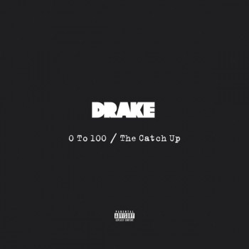 Drake - 0 To 100   The Catch Up - 2013 - mp3