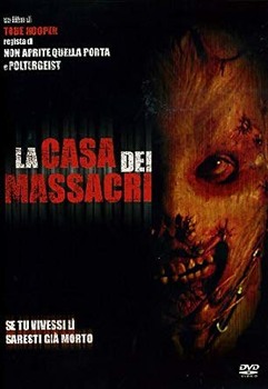 La casa dei massacri (2004) DVD5 COPIA 1:1 ITA ENG La casa dei massacri (2004) DVD5 COPIA 1:1 ITA ENG
