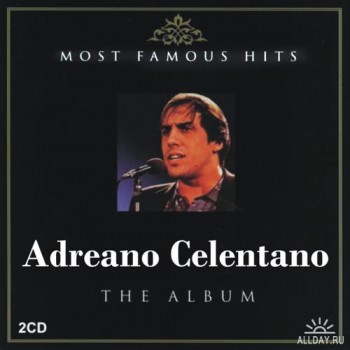 Adriano Celentano - Most Famous Hits [2CD] (1996) .mp3 -320 Kbps