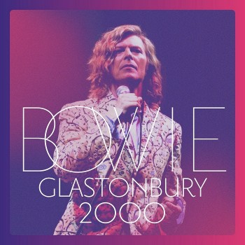 David Bowie - Glastonbury 2000 (HDtracks) (2018) .flac -1780 Kbps