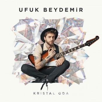 Ufuk Beydemir - Kristal Oda (2020) Full Albüm İndir Ufuk Beydemir - Kristal Oda (2020) Full Albüm İndir