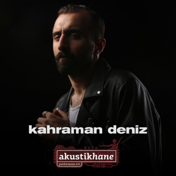 Kahraman Deniz - Akustikhane (2019) Full Albüm İndir Kahraman Deniz - Akustikhane (2019) Full Albüm İndir
