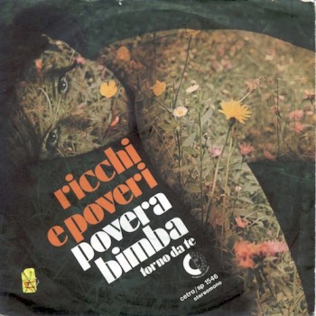 Ricchi E Poveri - Povera Bimba [Singolo] (1974) .mp3 -320 Kbps