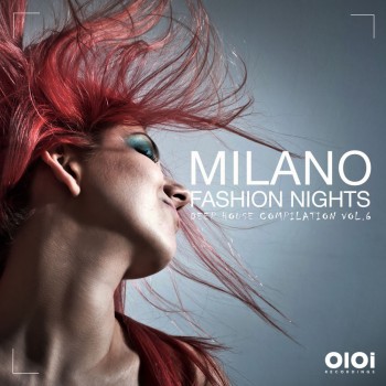 VA - Milano Fashion Night, Vol. 6 (2018) .mp3 -320 Kbps