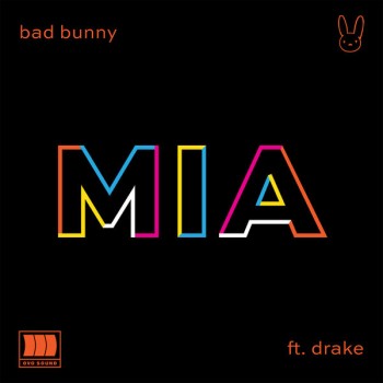 Bad Bunny - MIA (feat. Drake) - 2018 - mp3