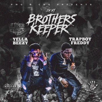Yella Beezy - I'm My Brother's Keeper - 2020 - mp3