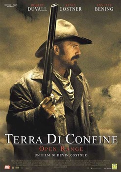 Terra di confine - Open Range (2003) DVD9 COPIA 1:1 ITA ENG Terra di confine - Open Range (2003) DVD9 COPIA 1:1 ITA ENG