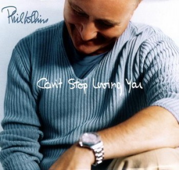 Phil Collins - Can't Stop Loving You (2002) .mp3 -320 Kbps