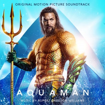 Rupert Gregson-Williams - Aquaman (Original Motion Picture Soundtrack) (2018) .mp3 -320 Kbps