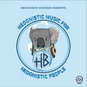 VA - Hedonistic Music For Hedonistic People- (2018) .mp3 -320 Kbps