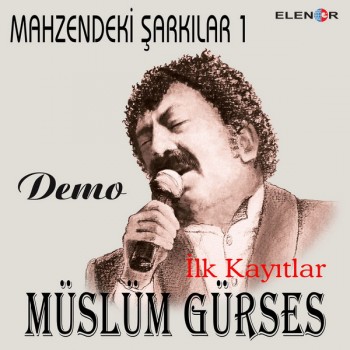 Müslüm Gürses - Mahzendeki Şarkılar 1 (DEMO) (2020) Full Albüm İndir Müslüm Gürses - Mahzendeki Şarkılar 1 (DEMO) (2020) Full Albüm İndir