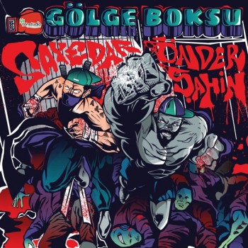 Sayedar & Önder Şahin - Gölge Boksu (2019) Full Albüm İndir Sayedar & Önder Şahin - Gölge Boksu (2019) Full Albüm İndir