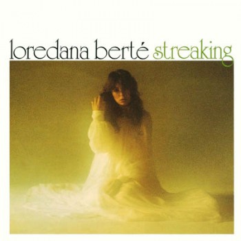 Loredana Bertè - Streaking (1974) .mp3 -320 Kbps