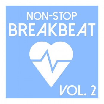 VA - Non-Stop Breakbeat, Vol. 2 (2016) .mp3 -320 Kbps