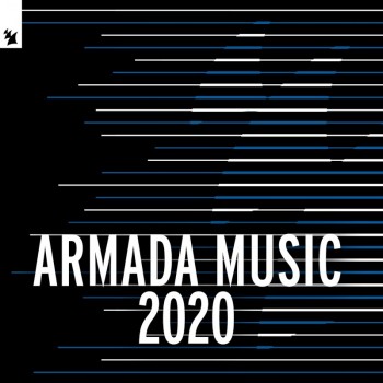 Armada Music 2020 (2019) Full Albüm İndir Armada Music 2020 (2019) Full Albüm İndir