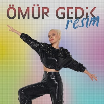 Ömür Gedik - Resim (2019) (320 Kbps + Flac) Single Albüm İndir Ömür Gedik - Resim (2019) (320 Kbps + Flac) Single Albüm İndir