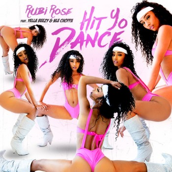 Rubi Rose - Hit Yo Dance (feat. Yella Beezy & NLE Choppa) - 2019 - mp3