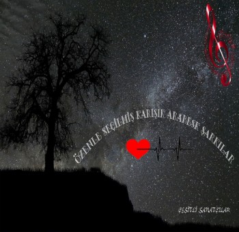Çeşitli Sanatçılar - Özenle Seçilmiş Karışık Arabesk Şarkılar (2020) Full Albüm İndir Çeşitli Sanatçılar - Özenle Seçilmiş Karışık Arabesk Şarkılar (2020) Full Albüm İndir