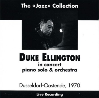 Duke Ellington In Concert Piano Solo & Orchestra - ke Ellington In Concert Piano Solo & Orchestr...