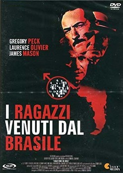 I ragazzi venuti dal Brasile (1978) DVD9 COPIA 1:1 ITA I ragazzi venuti dal Brasile (1978) DVD9 COPIA 1:1 ITA
