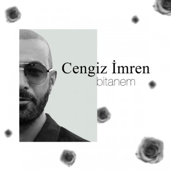 Cengiz İmren - Bitanem (2019) (320 Kbps + Flac) Single Albüm İndir Cengiz İmren - Bitanem (2019) (320 Kbps + Flac) Single Albüm İndir