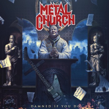 Metal Church - Damned If You Do (2018) .mp3 -320 Kbps