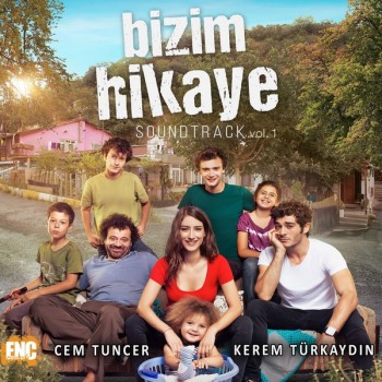 Bizim Hikaye, Vol. 1 (Orijinal Dizi Müzikleri) (2019) Full Albüm İndir Bizim Hikaye, Vol. 1 (Orijinal Dizi Müzikleri) (2019) Full Albüm İndir