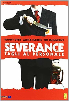 Severance (2005) DVD9 COPIA 1:1 ITA ENG Severance (2005) DVD9 COPIA 1:1 ITA ENG