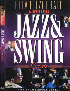 Ella Fitzgerald & Other - Jazz & Swing Greats - Live From Lincoln Center (2007) [ Registrazione 1972] DVD5 ENG