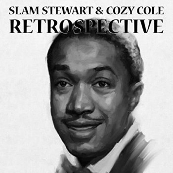  Slam Stewart, Cozy Cole - Jumpin' At The Deuces (CD1) - (May 17, 2016)