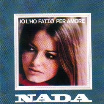 Nada - Io l'ho fatto per amore (1970) .mp3 -128 Kbps