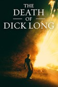 Смерть Дика Лонга / The Death of Dick Long (2018) F704061350172179